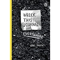 Wreck This Journal Everywhere Wreck This Journal Everywhere Diary