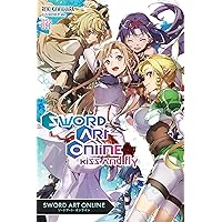Sword Art Online 22 (light novel): Kiss and Fly Sword Art Online 22 (light novel): Kiss and Fly Paperback Kindle