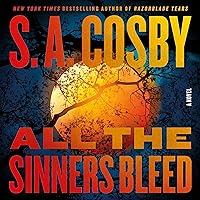 All the Sinners Bleed: A Novel All the Sinners Bleed: A Novel Audible Audiobook Kindle Hardcover Paperback Audio CD