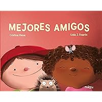 Mejores amigos (Miau) (Spanish Edition) Mejores amigos (Miau) (Spanish Edition) Kindle Hardcover