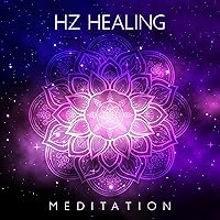 Hz Healing Meditation: Help for Insomnia, Tinnitus and PTSD, The Ultimate State in Meditation and Beyond Hz Healing Meditation: Help for Insomnia, Tinnitus and PTSD, The Ultimate State in Meditation and Beyond MP3 Music