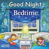 Good Night Bedtime (Good Night Our World) Good Night Bedtime (Good Night Our World) Kindle Board book