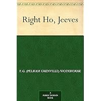Right Ho, Jeeves Right Ho, Jeeves Kindle Paperback Audible Audiobook Hardcover Mass Market Paperback MP3 CD