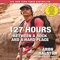 127 Hours: Between a Rock and a Hard Place (Movie Tie- In) 127 Hours: Between a Rock and a Hard Place (Movie Tie- In) Paperback Audible Audiobook Kindle Hardcover Mass Market Paperback Audio CD