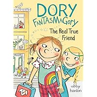 Dory Fantasmagory: The Real True Friend Dory Fantasmagory: The Real True Friend Paperback Kindle Audible Audiobook Hardcover