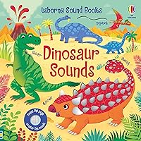 Dinosaur Sounds (Sound Books) Dinosaur Sounds (Sound Books) Board book