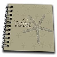 3dRose db_123559_3 Welcome to The Beach Starfish - Mini Notepad, 4 by 4