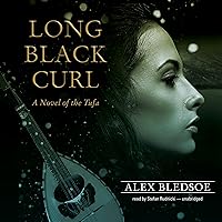 Long Black Curl: A Novel of the Tufa, Book 3 Long Black Curl: A Novel of the Tufa, Book 3 Audible Audiobook Kindle Paperback Hardcover MP3 CD