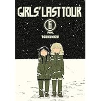 Girls' Last Tour, Vol. 6 (Girls' Last Tour, 6) Girls' Last Tour, Vol. 6 (Girls' Last Tour, 6) Paperback Kindle
