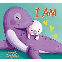 I Am: Positive Affirmations for Kids I Am: Positive Affirmations for Kids Board book Kindle