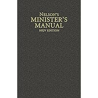 Nelson's Minister's Manual, NKJV Edition Nelson's Minister's Manual, NKJV Edition Hardcover Paperback