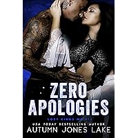 Zero Apologies: Zero and Lilly, Part 3 (Lost Kings MC Book 14) Zero Apologies: Zero and Lilly, Part 3 (Lost Kings MC Book 14) Kindle Paperback