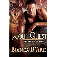 Wolf Quest (Brotherhood of Blood Book 7) Wolf Quest (Brotherhood of Blood Book 7) Kindle Audible Audiobook Paperback