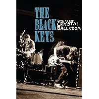 The Black Keys: Live at the Crystal Ballroom
