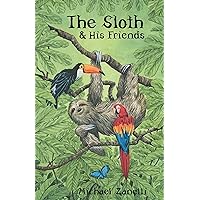 The Sloth and His Friends