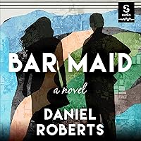 Bar Maid Bar Maid Audible Audiobook Hardcover Kindle