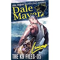 Lucas (The K9 Files Book 5)