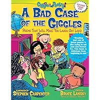A Bad Case of the Giggles: Poems That Will Make You Laugh Out Loud (Giggle Poetry) A Bad Case of the Giggles: Poems That Will Make You Laugh Out Loud (Giggle Poetry) Paperback Kindle Hardcover