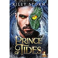 Prince of Tides (4 Princes) Prince of Tides (4 Princes) Kindle Paperback