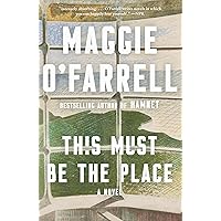 This Must Be the Place: A novel (Vintage Contemporaries) This Must Be the Place: A novel (Vintage Contemporaries) Kindle Paperback Audible Audiobook Hardcover Audio CD