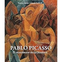 Pablo Picasso - El minotauro de la pintura (Spanish Edition) Pablo Picasso - El minotauro de la pintura (Spanish Edition) Kindle Hardcover