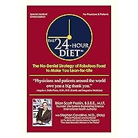 The 24 Hour Diet The 24 Hour Diet Paperback Kindle Hardcover