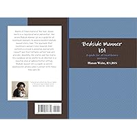 Bedside Manner 101 Bedside Manner 101 Kindle Paperback