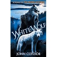 White Wolf (The Demon Accords) White Wolf (The Demon Accords) Kindle Paperback