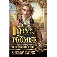 The Lyon and His Promise: The Lyon's Den Connected World The Lyon and His Promise: The Lyon's Den Connected World Kindle