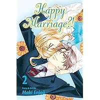 Happy Marriage?!, Vol. 2 Happy Marriage?!, Vol. 2 Kindle Paperback