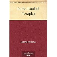 In the Land of Temples In the Land of Temples Kindle Paperback
