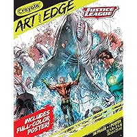 Crayola Art with Edge - Justice League Coloring Book (28 Pages), Superhero Coloring Book, Adult Coloring, Gift for Teens