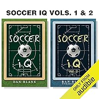 Soccer iQ (2 Book Series) Soccer iQ (2 Book Series) Audible Audiobook