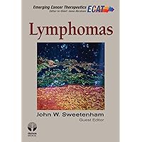 Lymphomas (Emerging Cancer Therapeutics)
