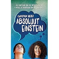 Absoluut Einstein (Afrikaans Edition) Absoluut Einstein (Afrikaans Edition) Kindle