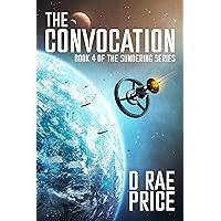 The Convocation (The Sundering Series Book 4) The Convocation (The Sundering Series Book 4) Kindle Paperback