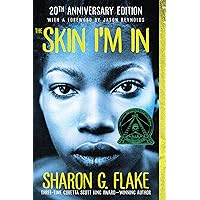 The Skin I'm In (20th Anniversary Edition) The Skin I'm In (20th Anniversary Edition) Paperback Audible Audiobook Kindle School & Library Binding Audio CD