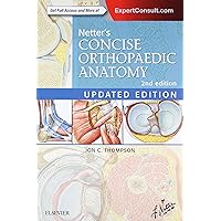 Netter's Concise Orthopaedic Anatomy, Updated Edition (Netter Basic Science) Netter's Concise Orthopaedic Anatomy, Updated Edition (Netter Basic Science) Paperback eTextbook Spiral-bound