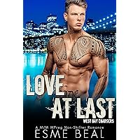 Love At Last: A M/M Non-Shifter Romance (West Bay Chargers Book 4) Love At Last: A M/M Non-Shifter Romance (West Bay Chargers Book 4) Kindle