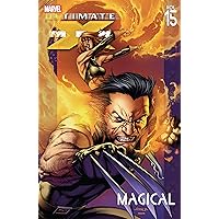 Ultimate X-Men Vol. 15: Magical Ultimate X-Men Vol. 15: Magical Kindle Paperback