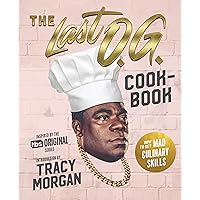 The Last O.g. Cookbook: How to Get Mad Culinary Skills The Last O.g. Cookbook: How to Get Mad Culinary Skills Hardcover