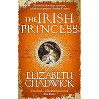 The Irish Princess: Her father's only daughter. Her country's only hope. The Irish Princess: Her father's only daughter. Her country's only hope. Kindle Audible Audiobook Paperback Hardcover