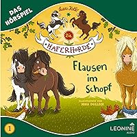 Flausen im Schopf: Die Haferhorde 1 Flausen im Schopf: Die Haferhorde 1 Audible Audiobook Hardcover Audio CD