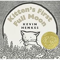 Kitten's First Full Moon Board Book: A Caldecott Award Winner Kitten's First Full Moon Board Book: A Caldecott Award Winner Board book Audible Audiobook Hardcover Paperback