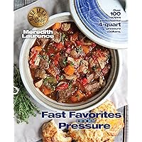 Fast Favorites Under Pressure: 4-Quart Pressure Cooker and Instant Pot ™ Recipes, Tips for Fast and Easy Meals by Blue Jean Chef, Meredith Laurence (The Blue Jean Chef) Fast Favorites Under Pressure: 4-Quart Pressure Cooker and Instant Pot ™ Recipes, Tips for Fast and Easy Meals by Blue Jean Chef, Meredith Laurence (The Blue Jean Chef) Kindle Paperback