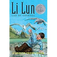 Li Lun, Lad of Courage (A Newbery Honor book) Li Lun, Lad of Courage (A Newbery Honor book) Paperback Hardcover Textbook Binding