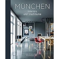 München: Interiors & Stadträume München: Interiors & Stadträume Hardcover