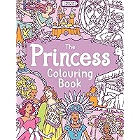 Princess Colouring Book Princess Colouring Book Paperback