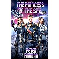 The Princess & The Spy (Princess Gizel Book 5) The Princess & The Spy (Princess Gizel Book 5) Kindle