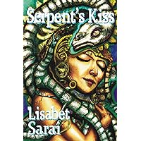 Serpent's Kiss Serpent's Kiss Kindle
